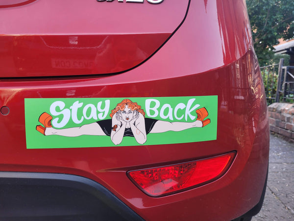 'Stay Back' - Bumper Sticker